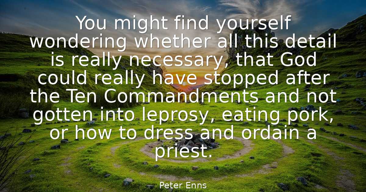 Peter Enns - You might find yourself wondering whether..